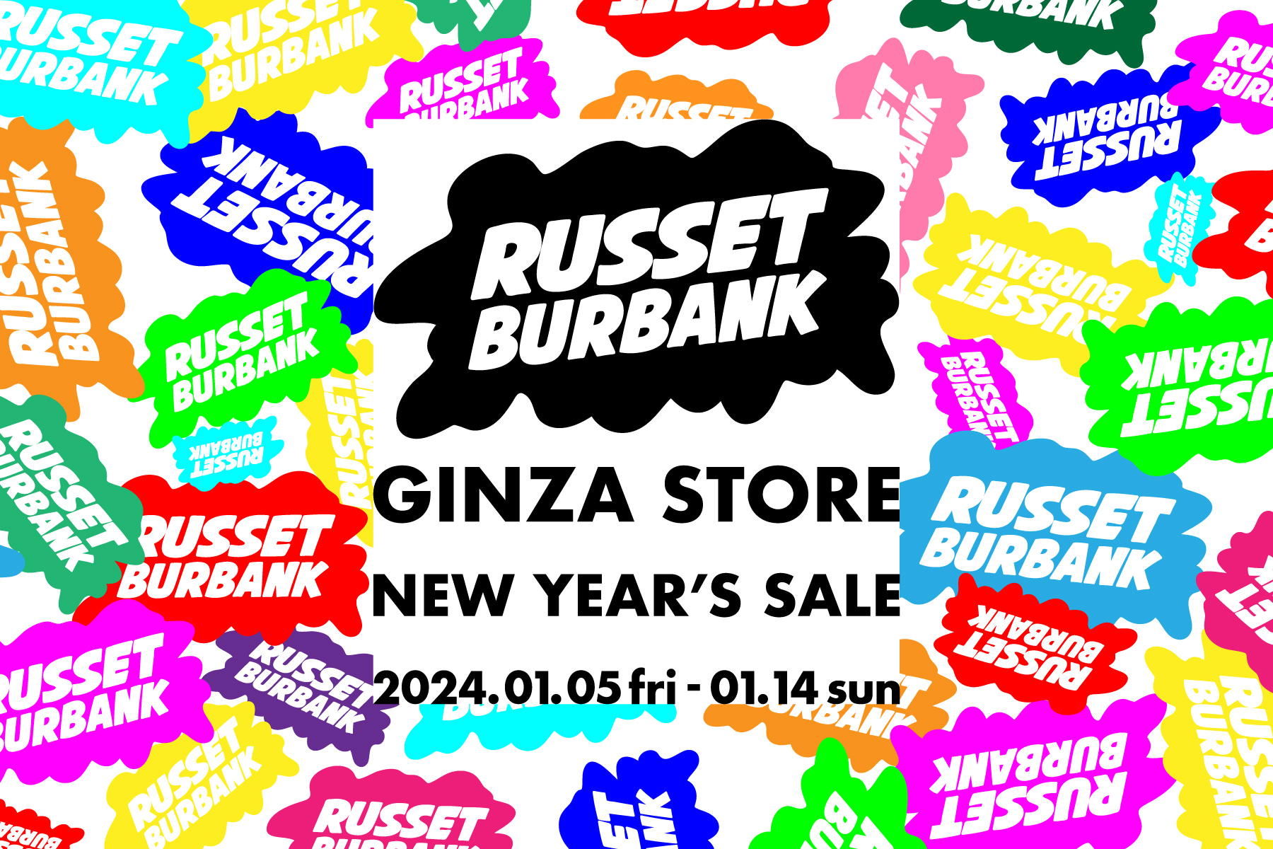 RUSSET BURBANK GINZA STORE NEW YEAR’S SALE 告知ビジュアル